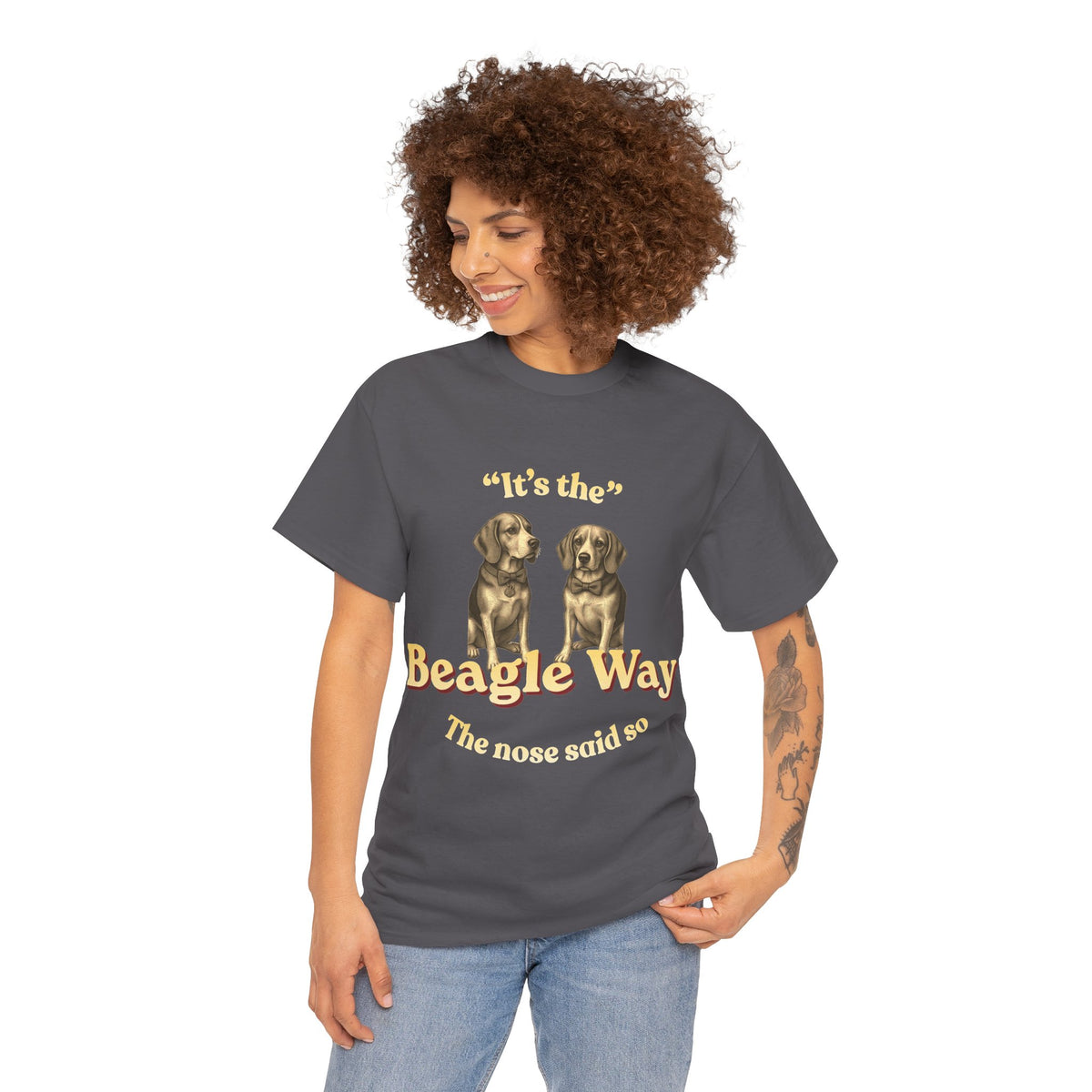 Beagle Way T-Shirt — "It's the Beagle Way" Retro Dog Lover Tee