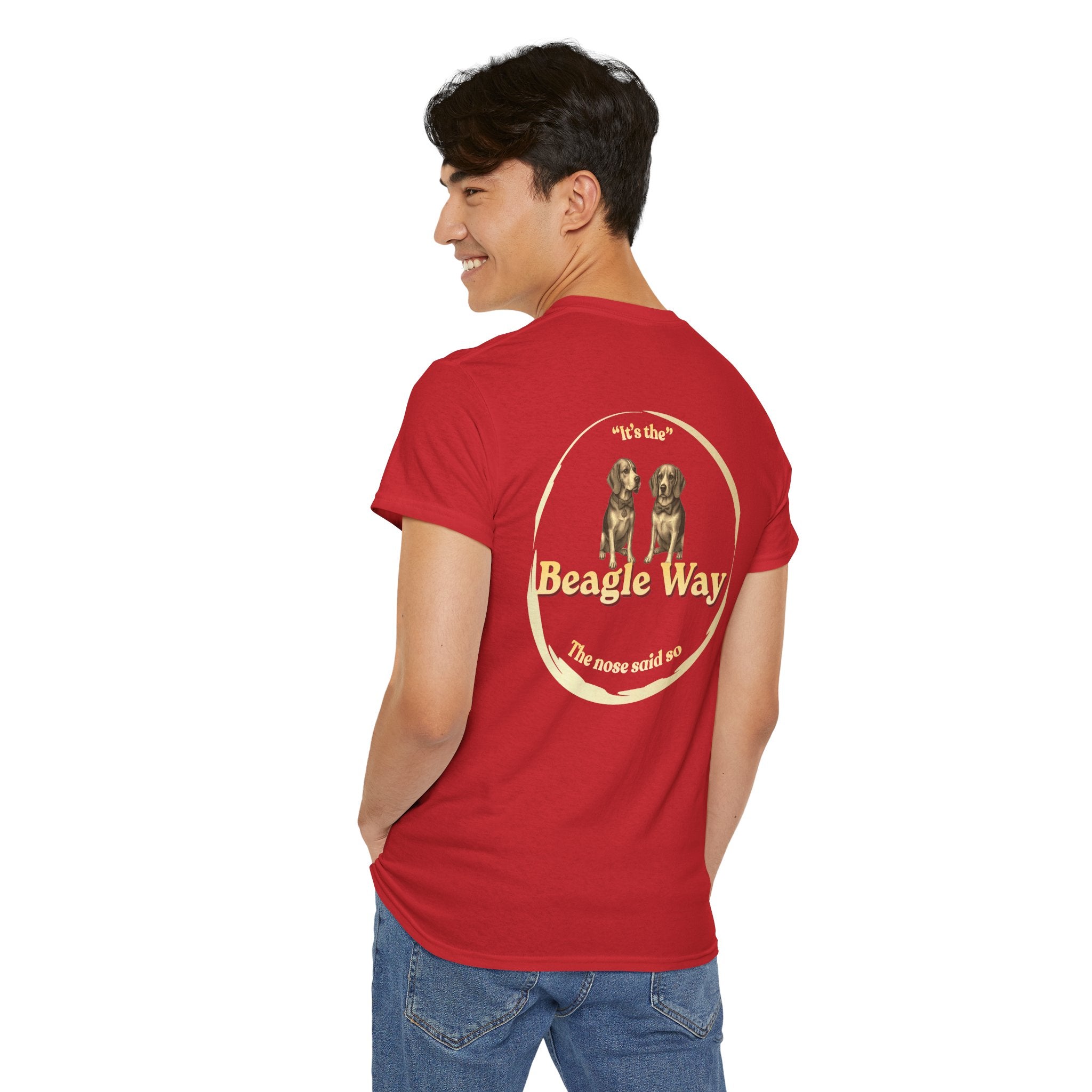 It’s the Beagle Way T-Shirt – The Nose Said So | Funny Beagle Lover Shirt | Beagle Dog Mom Gift | Beagle Owner Tee